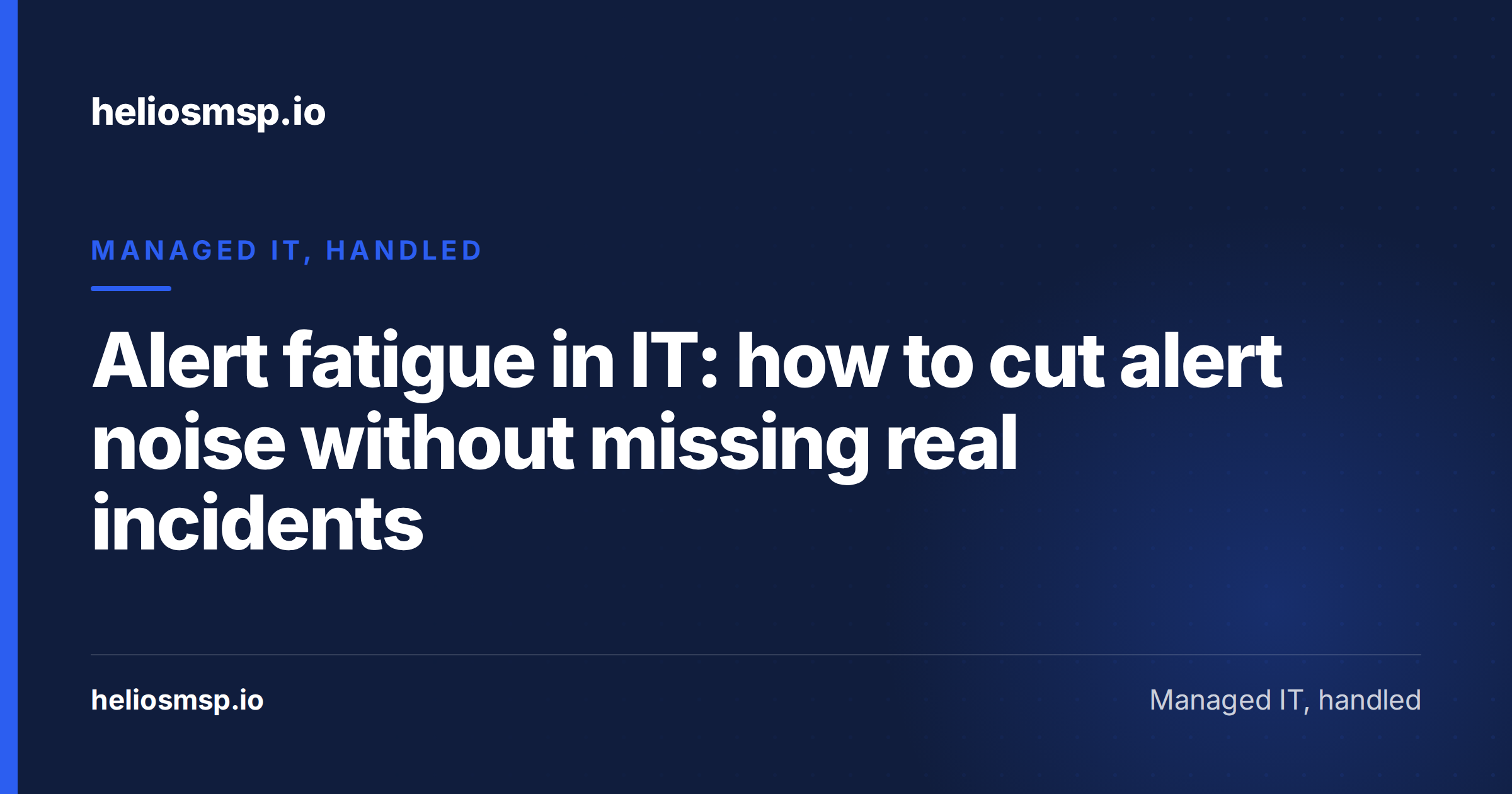 Alert fatigue in IT: how to cut alert noise without missing real incidents